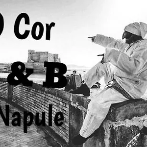 Bed & Breakfast O' Core E Napule, Napoli